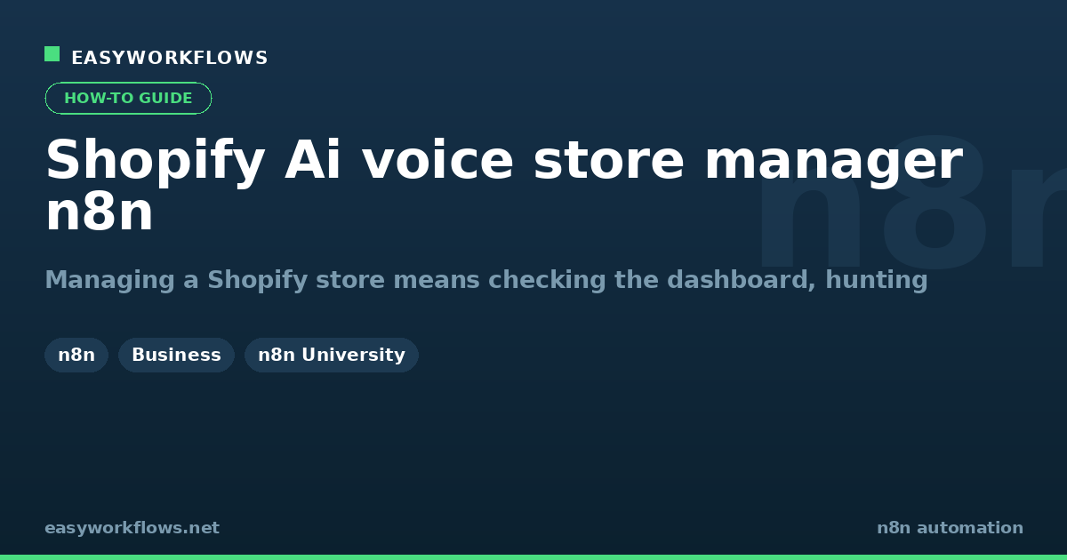 Shopify Ai voice store manager n8n 
