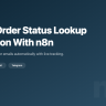 How to Automate Shopify Order Status Lookups With n8n