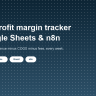 Shopify profit margin tracker with Google Sheets and n8n