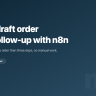 Shopify draft order invoice follow-up with n8n