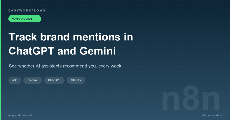 Track brand mentions in ChatGPT and Gemini with n8n