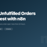 Shopify Unfulfilled Orders Daily Digest with n8n